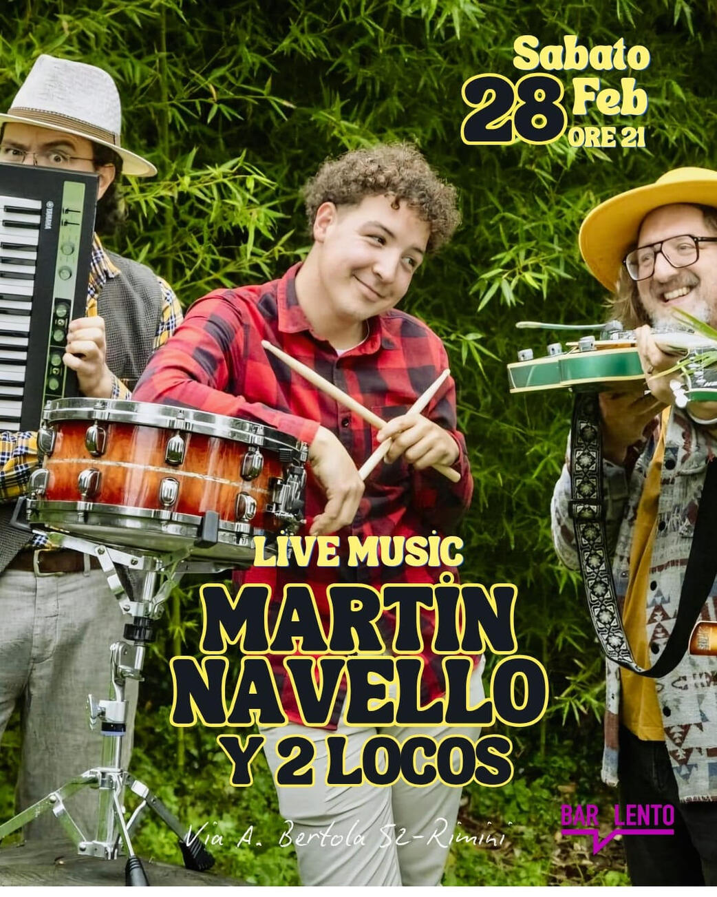 Locandina Bar Lento Martin Navello y Los Locos